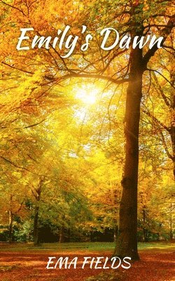 Ema Fields - Emily's Dawn, Häftad