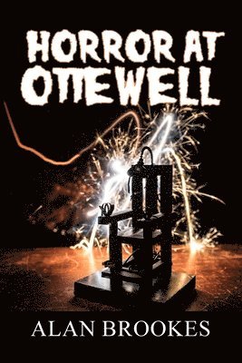 Horror at Ottewell 1