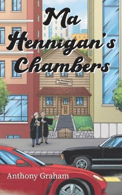 Anthony Graham - Ma Hennigan's Chambers, Häftad
