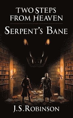 J S Robinson, J. S. Robinson - Two Steps from Heaven, Häftad