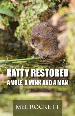 Mel Rockett - Ratty Restored, Häftad
