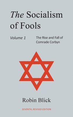 Robin Blick - Socialism of Fools Vol 1, Inbunden