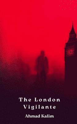 The London Vigilante 1