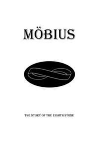 bokomslag Möbius: The Story of the Eighth Stone:: The Story of the Eighth Stone
