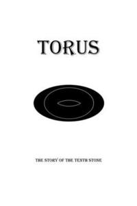 bokomslag Torus: The Story of the Tenth Stone