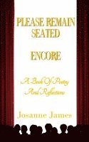 bokomslag Please Remain Seated - Encore