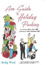 bokomslag Ace Guide to Holiday Packing