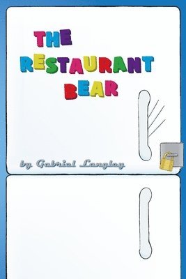 bokomslag Restaurant Bear
