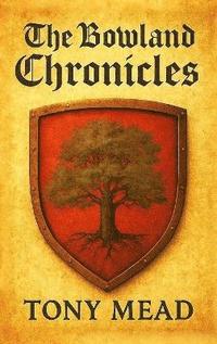bokomslag Bowland Chronicles