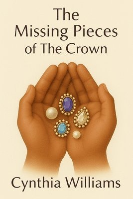The Missing Pieces of the Crown
