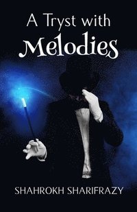 bokomslag Tryst with Melodies
