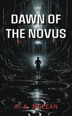 bokomslag Dawn of the Novus