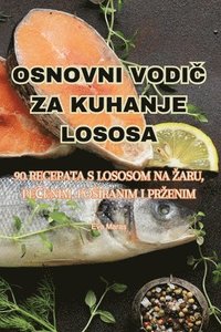 bokomslag Osnovni Vodi&#268; Za Kuhanje Lososa