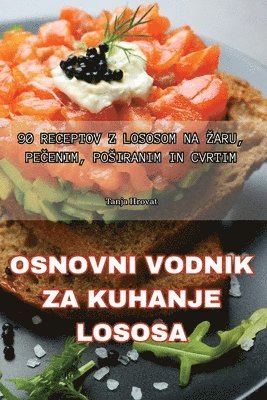 bokomslag Osnovni Vodnik Za Kuhanje Lososa