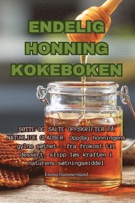 bokomslag Endelig Honning Kokeboken