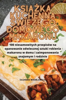 Ksi&#260;&#379;ka Kuchenna &#346;wie&#379;ego Domowego Makaronu 1