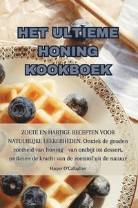 bokomslag Het Ultieme Honing Kookboek