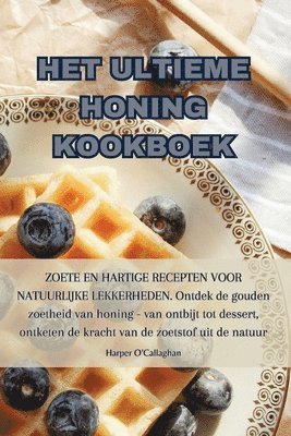 bokomslag Het Ultieme Honing Kookboek