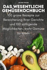 bokomslag Das Wesentliche Gemsekochbuch