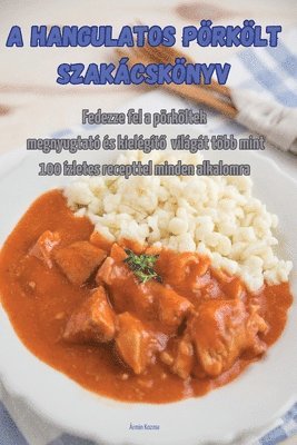 A hangulatos pörkölt szakácskönyv 1