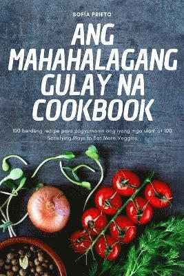 bokomslag Ang Mahahalagang Gulay Na Cookbook