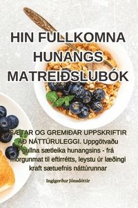 bokomslag Hin Fullkomna Hunangs Matreislubk