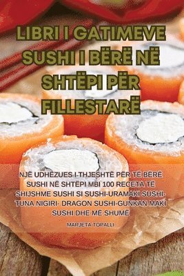 Libri I Gatimeve Sushi I Br N Shtpi Pr Fillestar 1