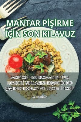 bokomslag Mantar P&#304;&#350;&#304;rme &#304;&#304;n Son Kilavuz