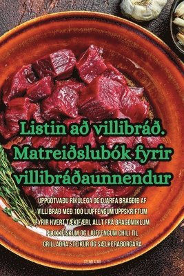 bokomslag Listin a villibr. Matreislubk fyrir villibraunnendur