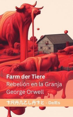 George Orwell - Farm der Tiere / Rebelión en la Granja, Häftad