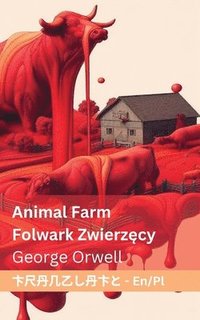 bokomslag Animal Farm / Folwark zwierz&#281;cy