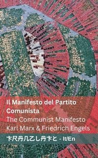 bokomslag Il Manifesto del Partito Comunista / The Communist Manifesto