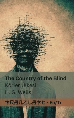 The Country of the Blind / Krler lkesi 1