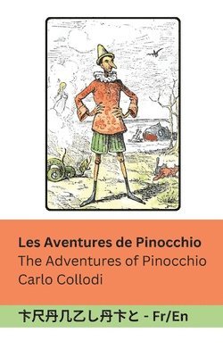 bokomslag Les Aventures de Pinocchio / The Adventures of Pinocchio