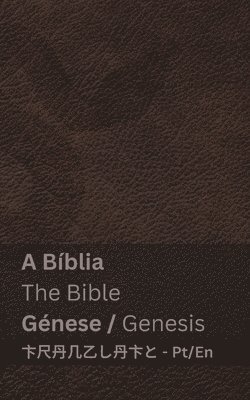 bokomslag A Bblia (Gnese) / The Bible (Genesis)