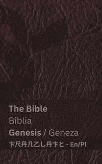 bokomslag The Bible (Genesis) / Biblia (Geneza)