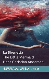 bokomslag La Sirenetta / The Little Mermaid
