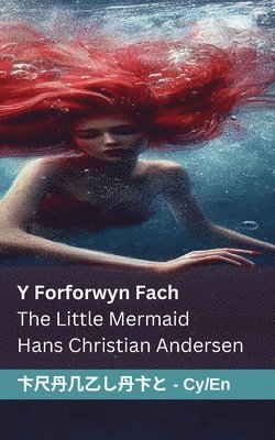 bokomslag Y Forforwyn Fach / The Little Mermaid