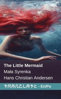 bokomslag The Little Mermaid / Mala Syrenka