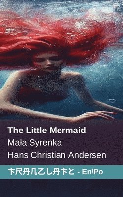 bokomslag The Little Mermaid / Mala Syrenka