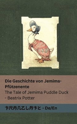 bokomslag Die Geschichte von Jemima-Pftzenente / The Tale of Jemima Puddle Duck