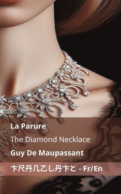 bokomslag La Parure / The Diamond Necklace