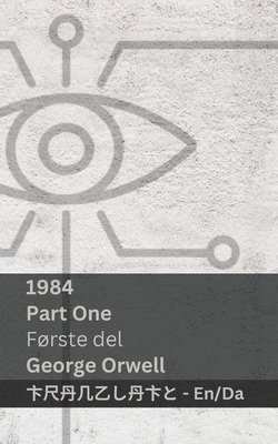 bokomslag 1984 (Part One / Første del)