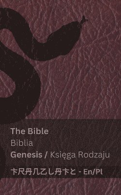 bokomslag The Bible (Genesis) / Biblia (Ksi&#281;ga Rodzaju)