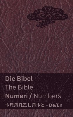 Bibel (Numeri) / The Bible (Numbers)