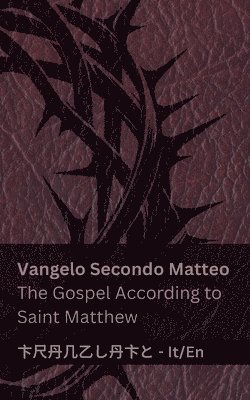 bokomslag La Bibbia (Vangelo Secondo Matteo) / The Bible (The Gospel According to Saint Matthew)