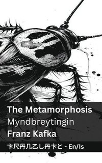 bokomslag The Metamorphosis / Myndbreytingin