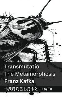 bokomslag Transmutatio / The Metamorphosis