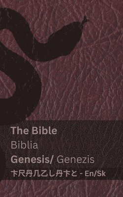 bokomslag The Bible (Genesis) / Biblia (Genezis): Tranzlaty English Sloven&#269;ina