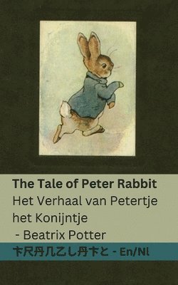 bokomslag The Tale of Peter Rabbit / Het verhaal van Petertje het Konijntje